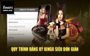 Điều kiện thực hiện đăng ký King88 thành công